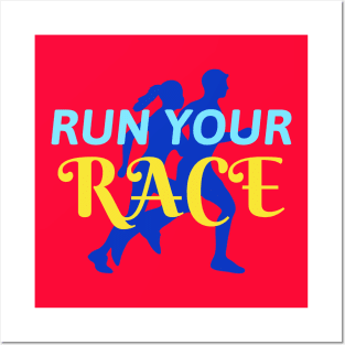 Run your Race Posters and Art